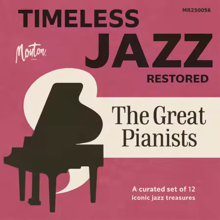 VA – Timeless Jazz Restored – The Great Pianists (2025)