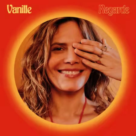 Vanille – Regarde (2025)