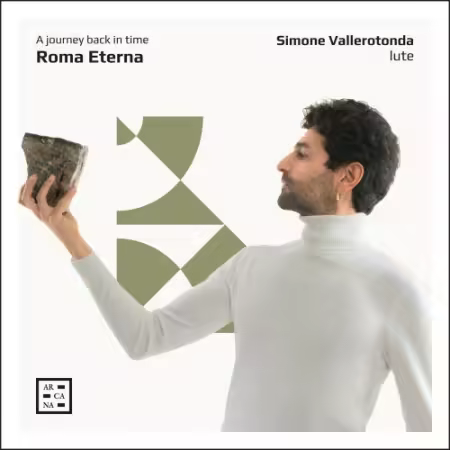 Simone Vallerotonda – Roma Eterna. A Journey Back in Time (2025)