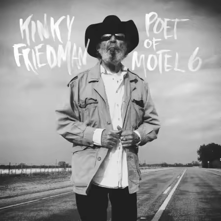 Kinky Friedman – Poet of Motel 6 (2025)