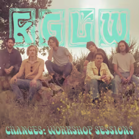 King Gizzard & The Lizard Wizard – Changes: Workshop Sessions (2025) FLAC/MP3