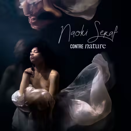 Naoki Seraf – Contre nature (2025)