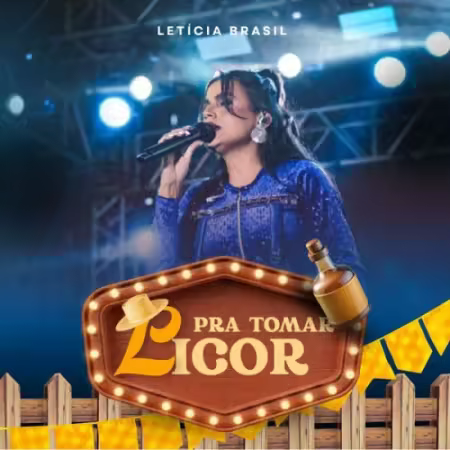 Leticia Brasil – Pra Tomar Licor (2025)
