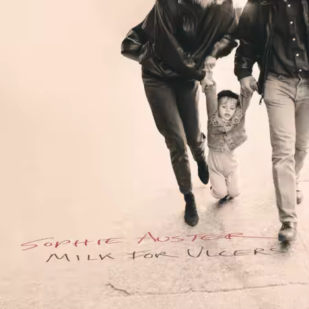 Sophie Auster – Milk For Ulcers (2025)
