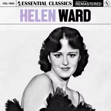 Helen Ward – Essential Classics, Vol. 1084: Helen Ward (2025)