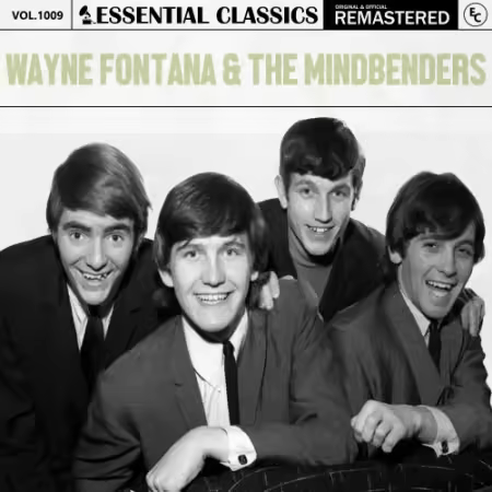 Wayne Fontana & The Mindbenders – Essential Classics, Vol. 1009: Wayne Fontana & The Mindbenders (2025)