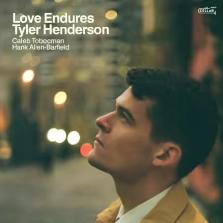 Tyler Henderson – Love Endures (2025)