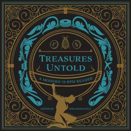VA – Treasures Untold A Modern 78 RPM Reader (2025)