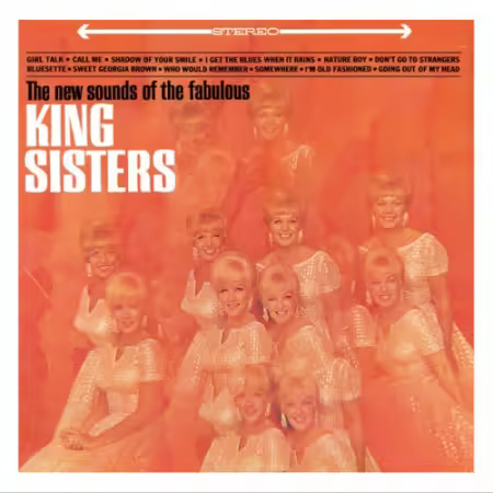 The King Sisters – The New Sounds of the Fabulous King Sisters (2025)