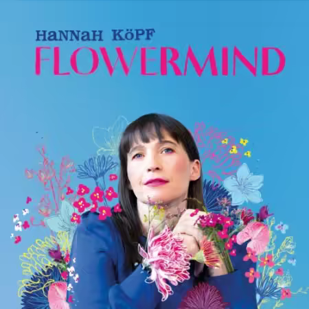 Hannah Kopf – Flowermind (2025)