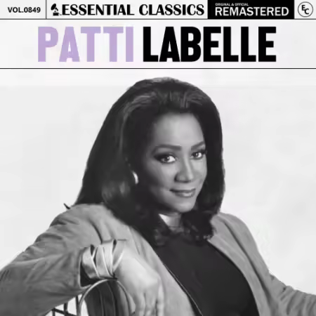 Patti LaBelle – Essential Classics, Vol. 849: Patti Labelle (2025)