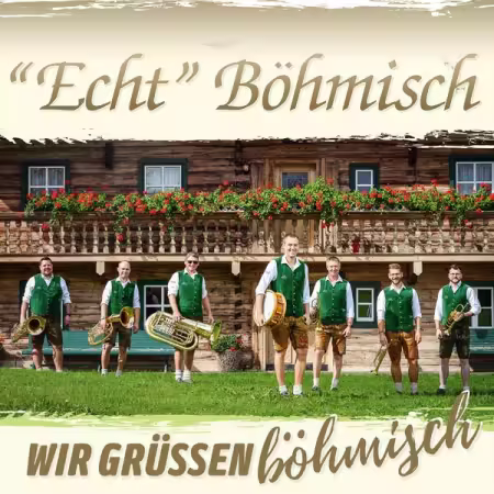 Echt Bohmisch – Wir grusen bohmisch (2025)