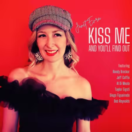 Janet Evra – Kiss Me and You’ll Find Out (2025)