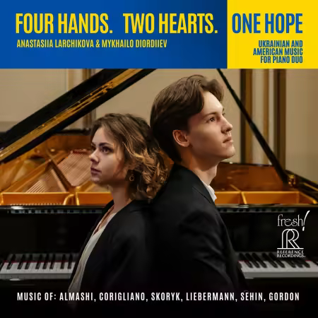 Anastasiia Larchikova & Mykhailo Diordiiev – Four Hands. Two Hearts. One Hope (2025)