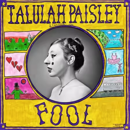 Talulah Paisley – Fool (2025)