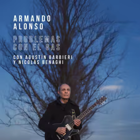 Armando Alonso, Agustin Barbieri, Nicolás Benaghi – Problemas con el gas (2025)