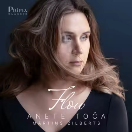 Anete Toča, Mārtiņš Zilberts – Flow (2025)