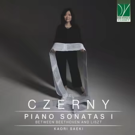 Kaori Saeki – Carl Czerny: Piano Sonata I, Between Beethoven and Liszt (2025)