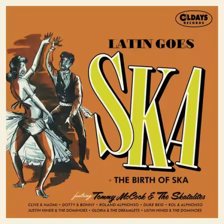 VA – Latin Goes Ska +The Birth Of Ska (2025)