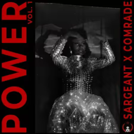 Sargeant X Comrade – Power, Vol. 1 (2025)