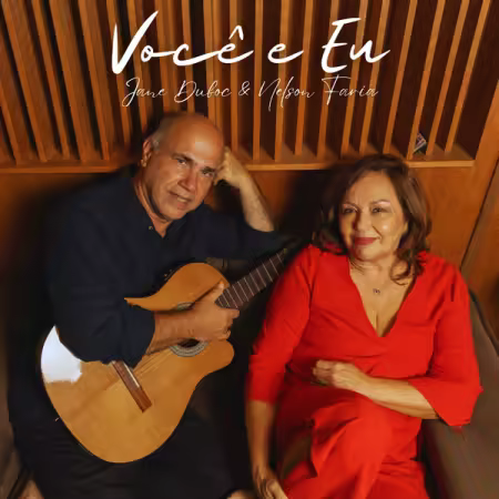 Jane Duboc, Nelson Faria – Você e Eu (2025)