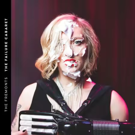 The Fremonts – The Failure Cabaret (2025)