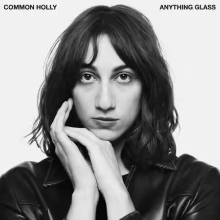 Common Holly – Anything glass (2025)