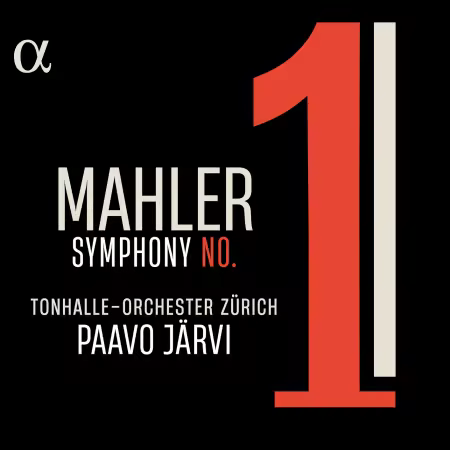 Tonhalle-Orchester Zürich & Paavo Järvi – Mahler: Symphony No. 1 (2025)