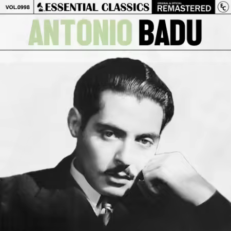 Antonio Badú – Essential Classics, Vol. 998: Antonio Badu (2025)