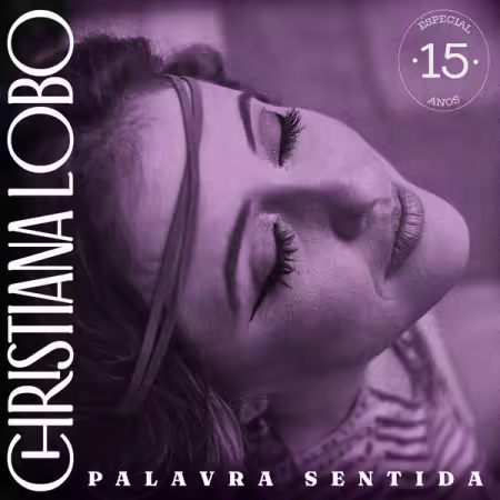 Christiana Lobo – Palavra Sentida (2025)