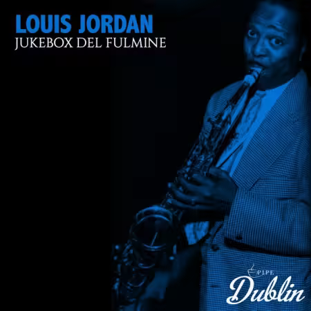 Louis Jordan – Jukebox Del Fulmine (2025)