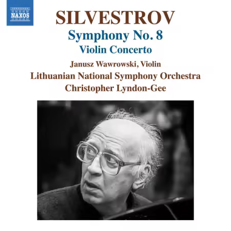 Janusz Wawrowski – Valentin Silvestrov Symphony No. 8 & Violin Concerto (2025)