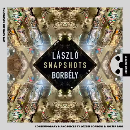 László Borbély – Snapshots (2025)