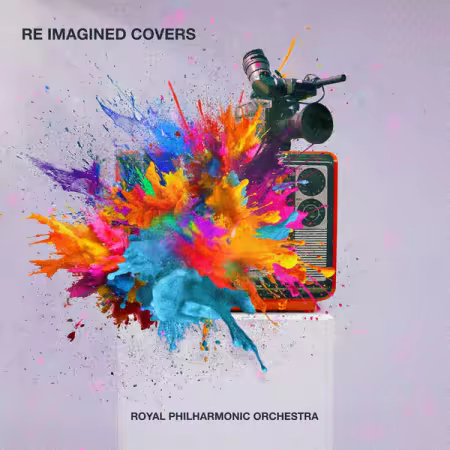 Royal Philharmonic Orchestra – Re Imagined Covers (Orchestral Version) (2025)