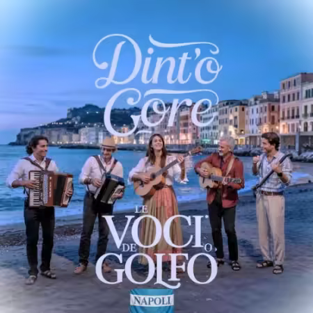 Le Voci del Golfo – Dint o Core (2025)