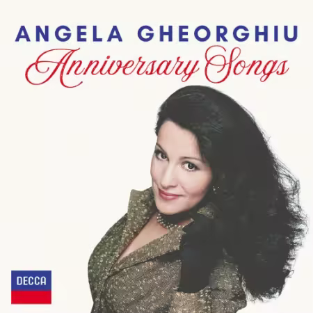 Angela Gheorghiu – Anniversary Songs (2025)