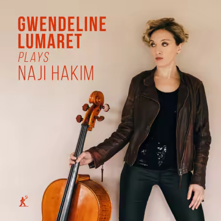 gwendeline lumaret – Naji Hakim Cello Works (2025)
