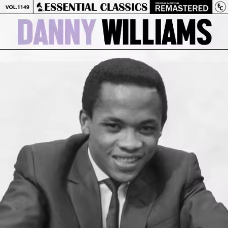 Danny Williams – Essential Classics, Vol. 1149: Danny Williams (2025)