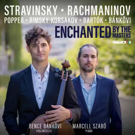 Bence Bánkövi, Marcell Szabó – Enchanted by the Masters (2025)