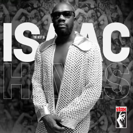 Isaac Hayes – The Best Of (Remastered 2025) (2025)