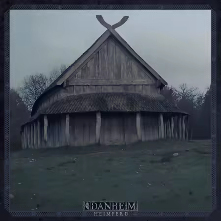 Danheim – Heimferd (2025)