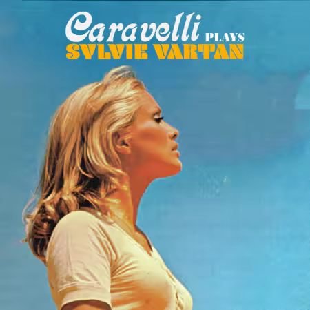 Caravelli – Plays Sylvie Vartan (2025)