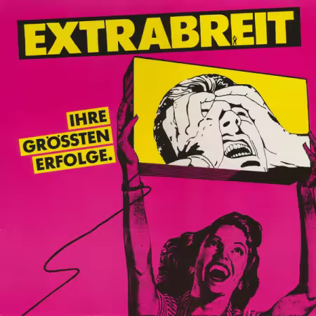 Extrabreit – Ihre grössten Erfolge (1980/2025)