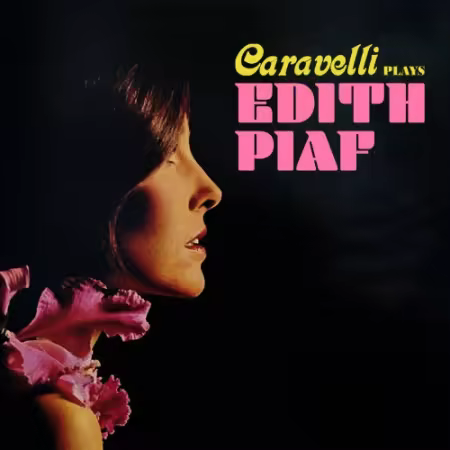 Caravelli – Plays Edith Piaf (2025)