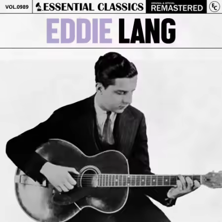 Eddie Lang – Essential Classics, Vol. 989: Eddie Lang (2025)