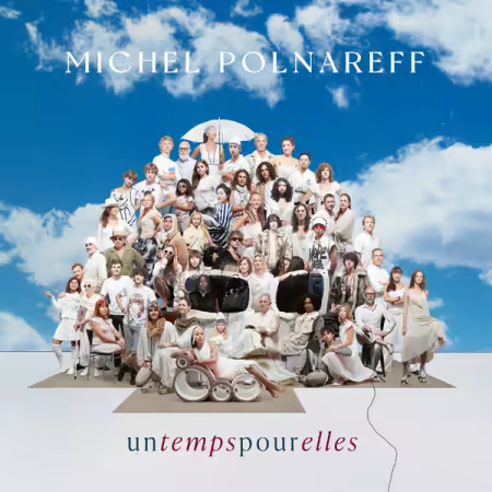 Michel Polnareff – Un temps pour elles (Nouvelle Édition) (2025)