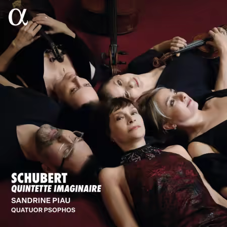 Sandrine Piau & Quatuor Psophos – Schubert: Quintette imaginaire (2025)