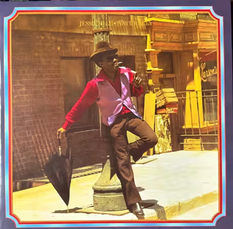 Jessie Hill – Naturally (1971/2025)