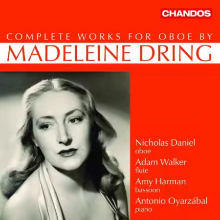 Nicholas Daniel, Antonio Oyarzabal, Adam Walker, Amy Harman – Madeleine Dring: Complete Works for Oboe (2025)