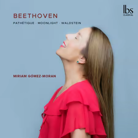 Miriam Gómez-Morán – Beethoven: Pathétique, Moonlight & Waldstein (2025)